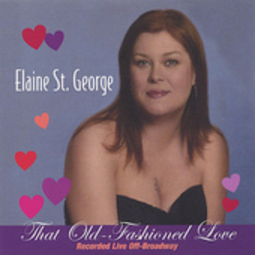 Elaine St George - Old Fashioned Love - Music CD