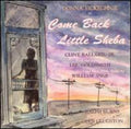 Come Back Little Sheba / O.c.r. - Come Back Little Sheba / O.c.r. - Music CD
