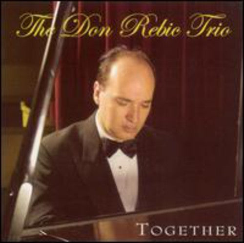Rebic,don Trio - Together - Music CD