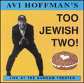 Hoffman,avi - Too Jewish Too - Music CD