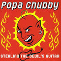 Popa Chubby - Stealing The Devils Guitar - Music CD