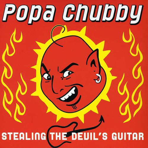 Popa Chubby - Stealing The Devils Guitar - Music CD
