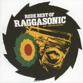 Raggasonic - Rude Best Of (95-99) - Music CD