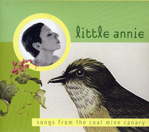 Little Annie - Songs From The Coalmine Canary - Music CD