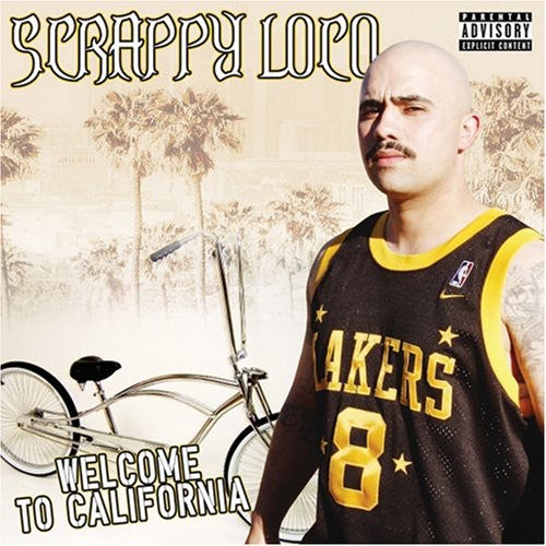 Scrappy-loco - Welcome To California - Music CD