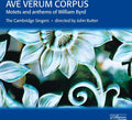 Byrd / Cambridge Singers / Rutter - Ave Verum Corpus: Motets & Anthems - Music CD