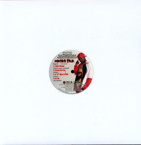 Mistah F.A.B. - Super Sic Wit It/I Don't Know