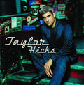 Hicks,taylor - Taylor Hicks - Music CD