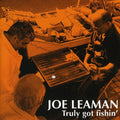 Leamann,joe - Truly Gone Fishin - Music CD