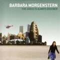 Morgenstern,barbara - Grass Is Always Greener - Music CD