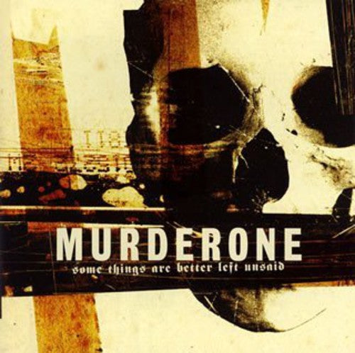 Murder One - Some Things Are Better Left Unsaid - Music CD