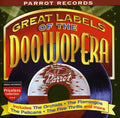 Great Labels Of Doo Wop: Parrot / Various - Great Labels Of Doo Wop: Parrot / Various - Music CD