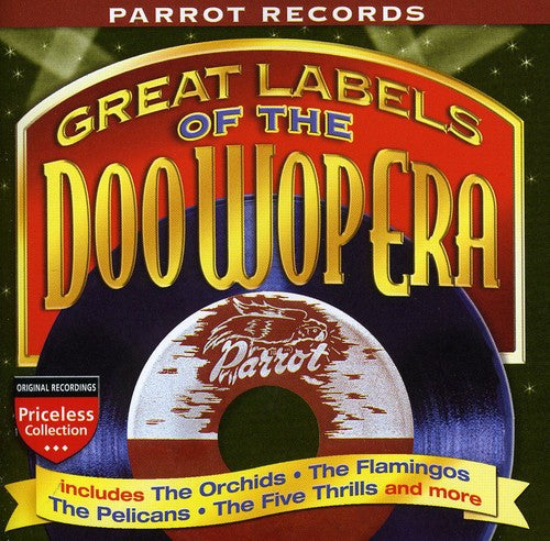 Great Labels Of Doo Wop: Parrot / Various - Great Labels Of Doo Wop: Parrot / Various - Music CD