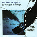 Gregoire,richard - Anthologie - Music CD