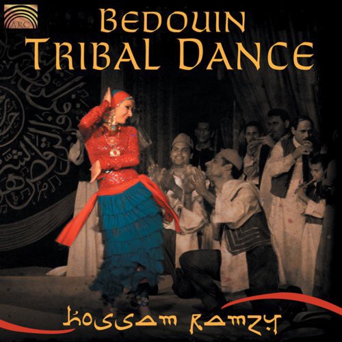 Ramzy,hossam - Bedouin Tribal Dance - Music CD