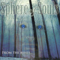 Sphere Of Souls - From The Ashes - Music CD