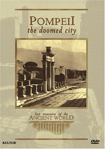 Lost Treasures Of The Ancient World: Pompeii - Lost Treasures Of The Ancient World: Pompeii - DVD