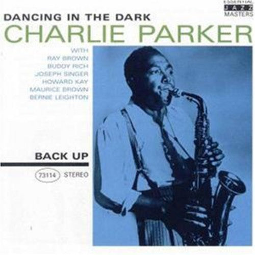 Parker,charlie - Dancing In Dark - Music CD