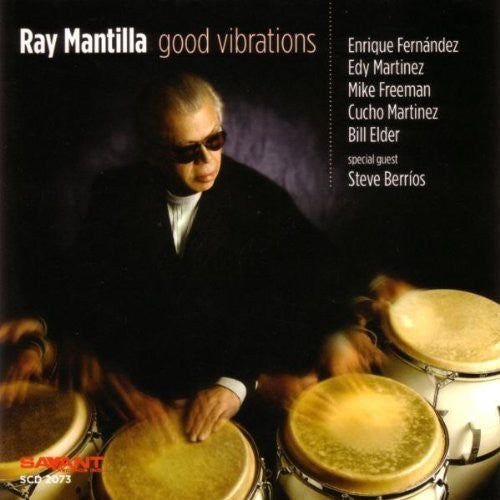 Mantilla,ray - Good Vibrations - Music CD