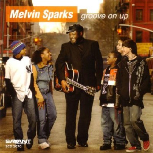 Sparks,melvin - Groove On Up - Music CD