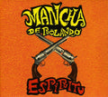 Mancha De Rolando - Espiritu - Music CD