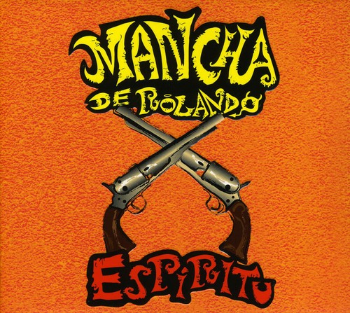 Mancha De Rolando - Espiritu - Music CD