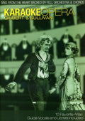 Karaoke Opera 3: Gilbert & Sullivan - Karaoke Opera 3: Gilbert & Sullivan - DVD