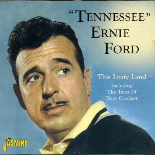 Ford,tennessee Ernie - Lusty Land / Davy Crockett / Tennessee Ernie Ford - Music CD