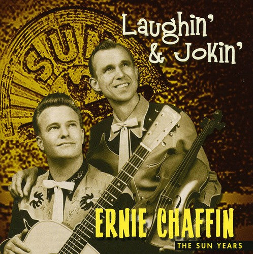 Chaffin,ernie - Laughin' & Jokin'-sun Years - Music CD
