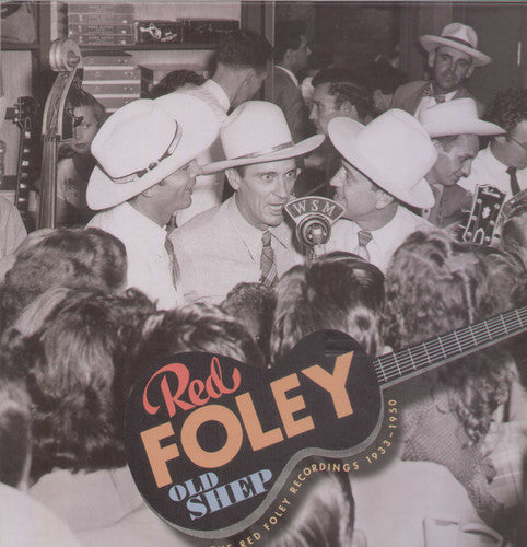 Foley,red - Old Shep-red Foley Recordings 1933-50 - Music CD