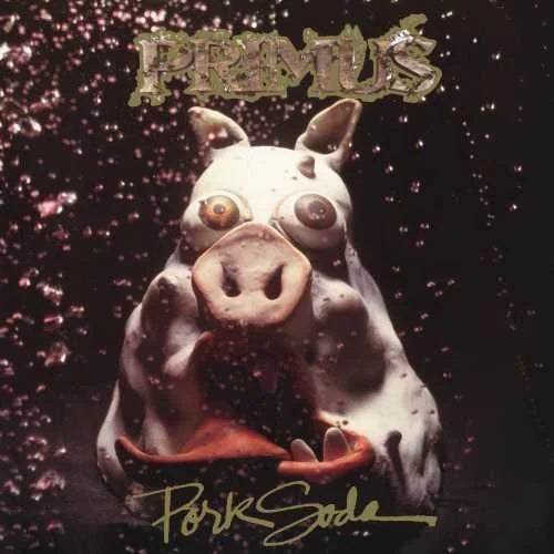Primus - Pork Soda [2LP]