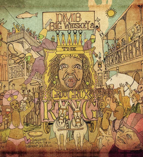 Dave Matthews - Big Whiskey and The Groogrux King [2LP]