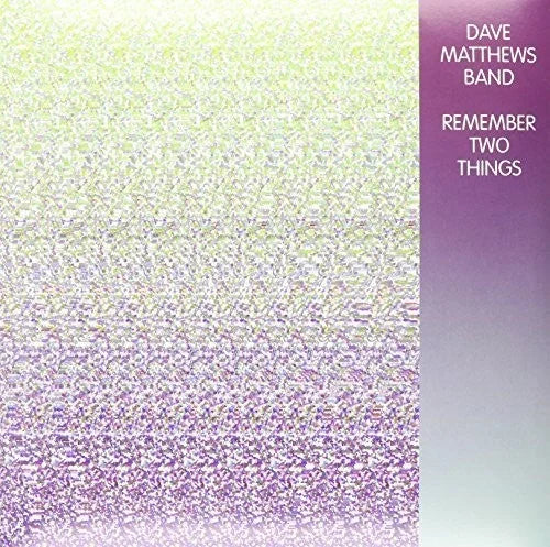 Dave Matthews Band - Remember Two Things [2LP]