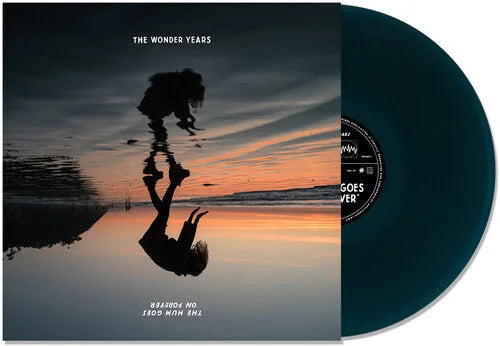 The Wonder Years - The Hum Goes on Forever [Blue]