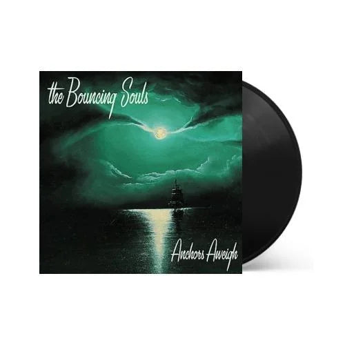The Bouncing Souls - Anchors Aweigh