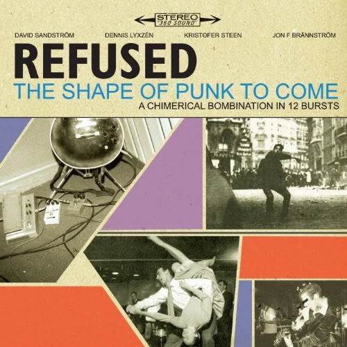 Refused - The Shape of Punk to Come: A Chimerical Bombination in 12 Bursts [2LP]
