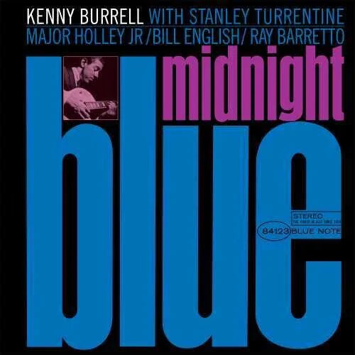 Kenny Burrell - Midnight Blue (Blue Note Classic Edition)