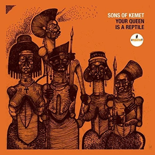 Sons of Kemet - Your Queen Is A Reptile [2LP]