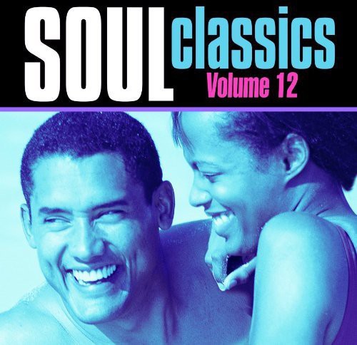 Soul Classics 12 / Various - Soul Classics 12 / Various - Music CD