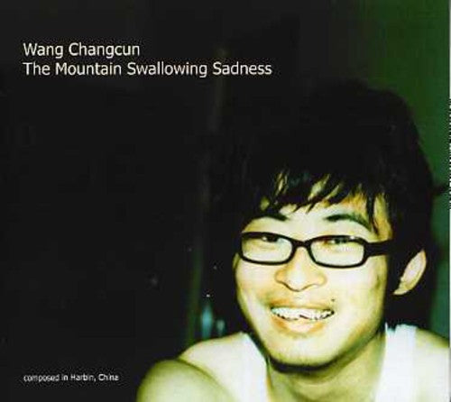 Chancun,wang - Mountain Swallowing Sadness - Music CD