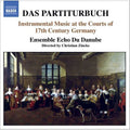 Ensemble Echo Du Dabube / Zincke - Das Partiturbuch - Music CD