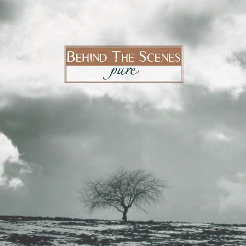 Behind The Scenes - Pure - Music CD
