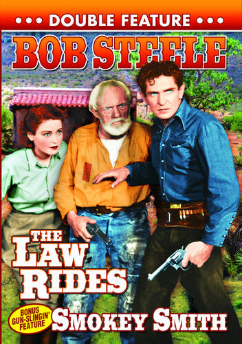 Bob Steele Double Feature: Law Rides/smokey Smith - Bob Steele Double Feature: Law Rides/smokey Smith - DVD
