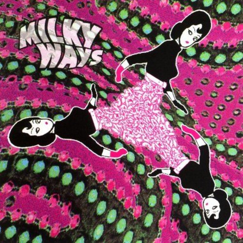 Milky Ways - Milky Ways - Music CD