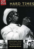 Big George Brock - Hard Times - DVD