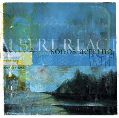 Albert React - Sonos Aeterno - Music CD