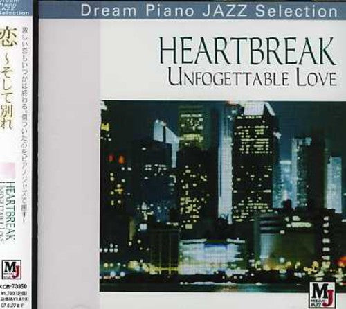 Heartbreak Unforgettable Love / Var - Heartbreak Unforgettable Love / Var - Music CD