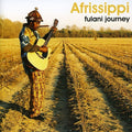 Afrissippi - Fulani Journey - Music CD