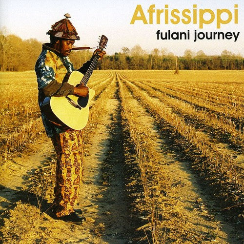 Afrissippi - Fulani Journey - Music CD