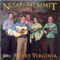 No Speed Limit - Sweet Virginia - Music CD